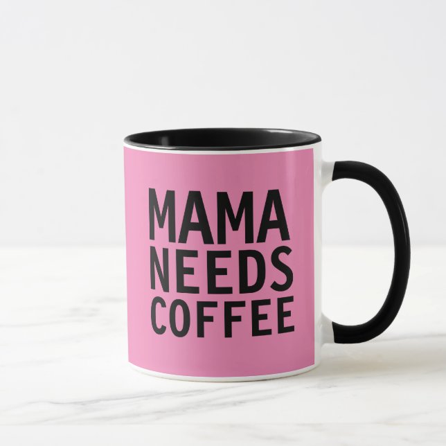 MAMMA MAMMA NEEDS KAFFE KOPPAR (Höger)