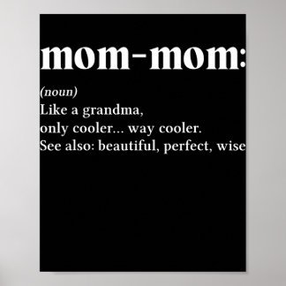 Mamma mamma som en Vintage med enbart mormor Poster