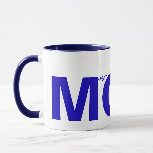 MAMMA (måste lyda mig) Blue Mugg (Vänster)