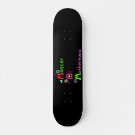 MAMMA MASTER AV MODERSKAP, LUNGA mors dag Mini Skateboard Bräda 18,5 Cm