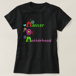 MAMMA MASTER AV MODERSKAP, LUNGA mors dag T Shirt