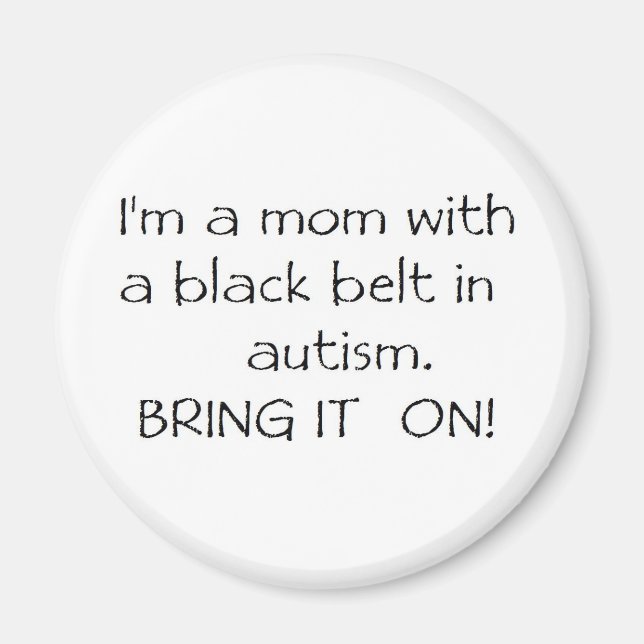 Mamma med Black Bälte i Autism Magnet (Framsidan)