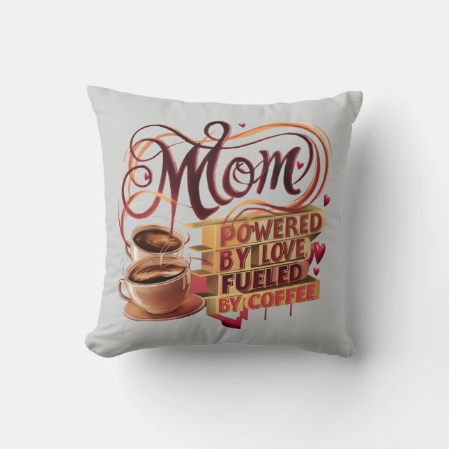 Mamma - med Kärlek i drift, med kaffe som bränsle Kudde (Framsida)
