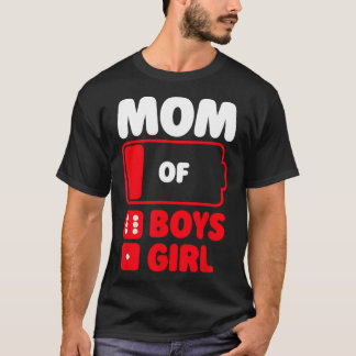 Mamma med sex pojkar och en flicka t shirt