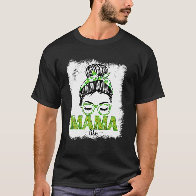 Mamma Messy Bun Funny St patrick's day Irish Lucky T Shirt (Framsida)