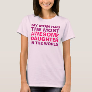 Mamma Mest Fantastisk-dotter Tee