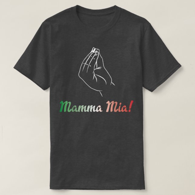 Mamma Mia Italian Mom Mother Fun  T Shirt (Design framsida)