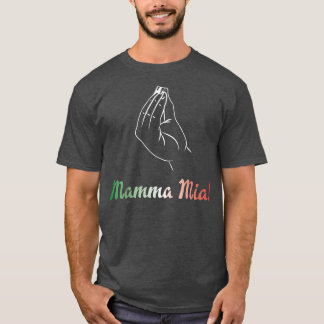 Mamma Mia Italian Mom Mother Fun T Shirt