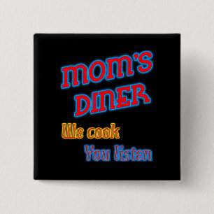 Mamma Middag we Cook You Lyssna Funny Neon Knapp