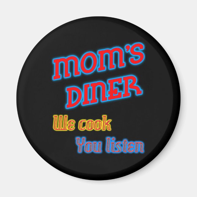 Mamma Middag we Cook You Lyssna Funny Neon Magnet (Framsidan)
