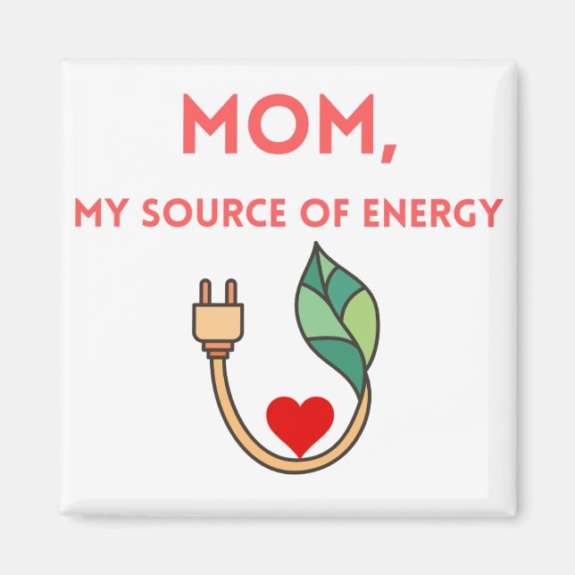 Mamma, min energikälla magnet (Framsidan)