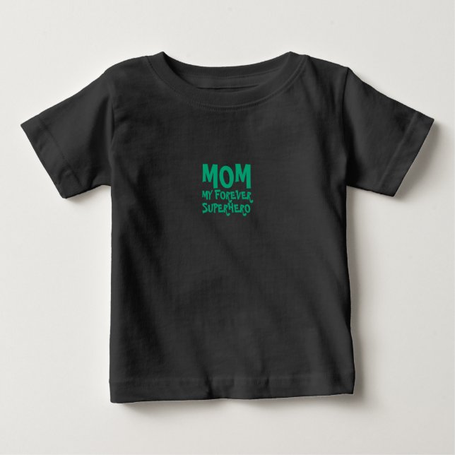 Mamma Min Eviga Superhjälte grön T Shirt (Framsida)