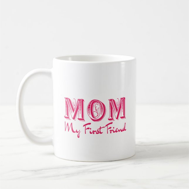 Mamma Min Första Vän - Elegant Mors Dag Kaffemugg (Vänster)