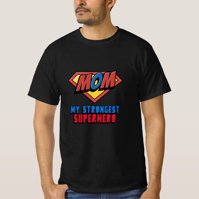 MAMMA Min starkaste superhjälte T Shirt (Framsida)
