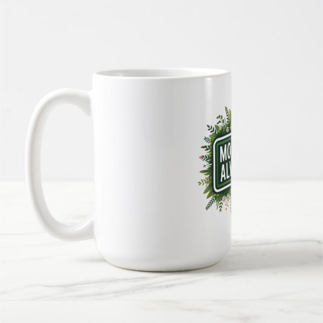 Mamma Mode Alltid På Kaffemugg (Vänster)