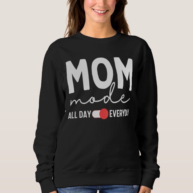Mamma Mode Mamma Mode hela dagen Cute Mor T Shirt (Framsida)