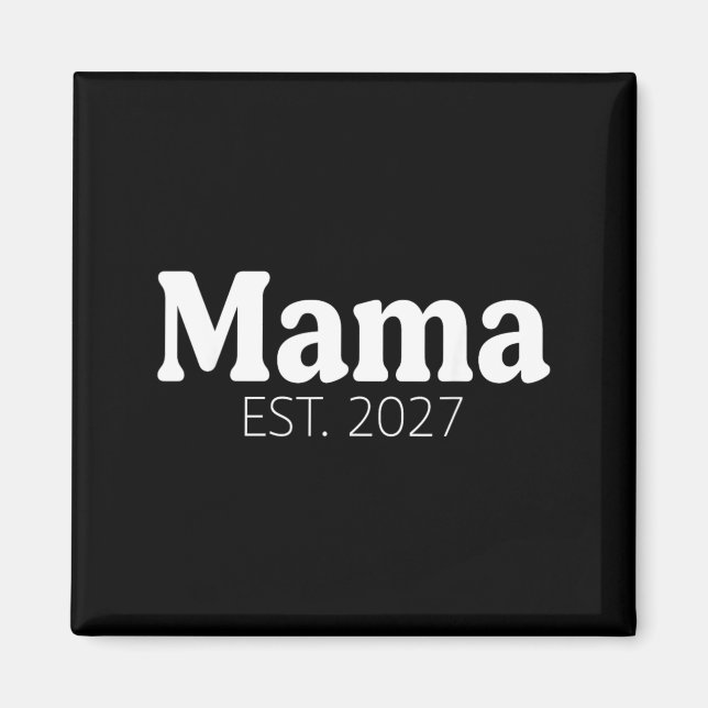 Mamma Mom Est2027 Väntar Barn 2027 Mor 2026 Ny Magnet (Framsidan)