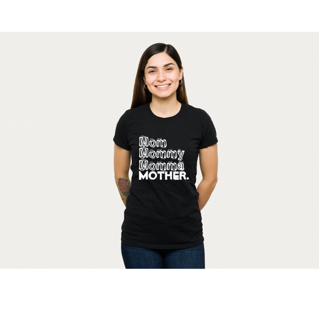 Mamma Momma Mamma Mor T-Shirt (Skapare uppladdad)