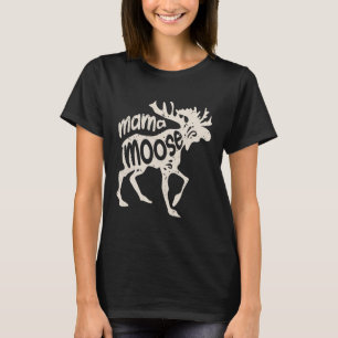Mamma Moose T Shirt Women Mors dag
