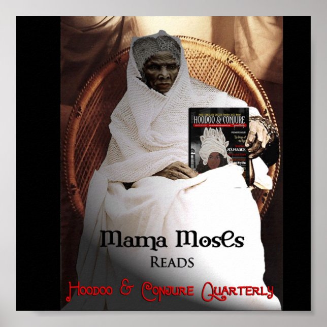 Mamma Moses Reads Hoodoo och Conjure Quarantine Poster (Framsidan)