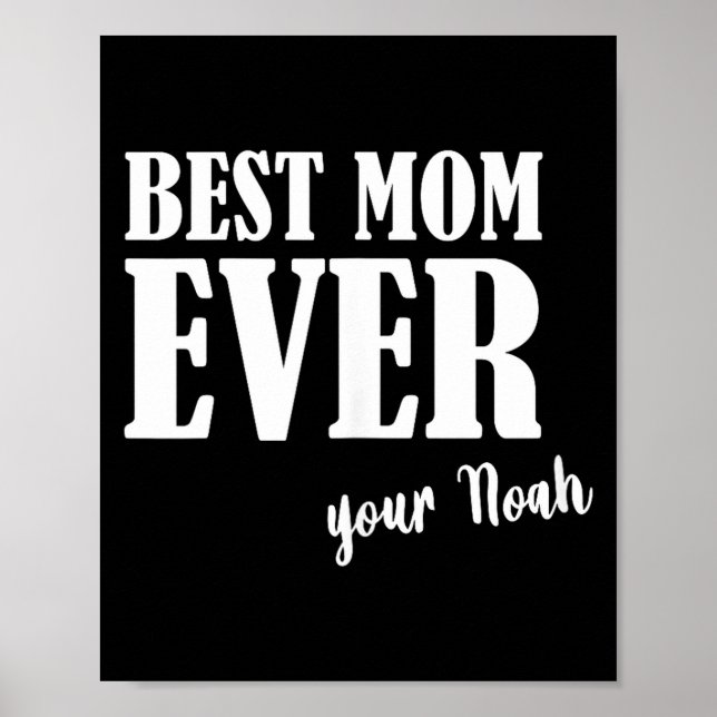 Mamma någonsin _ kvinnor mamma mamma förnamn noah poster (Framsidan)