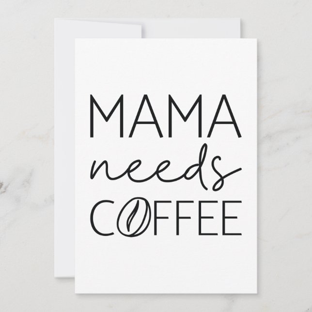 Mamma Needs Coffee Tack Kort (Framsida)
