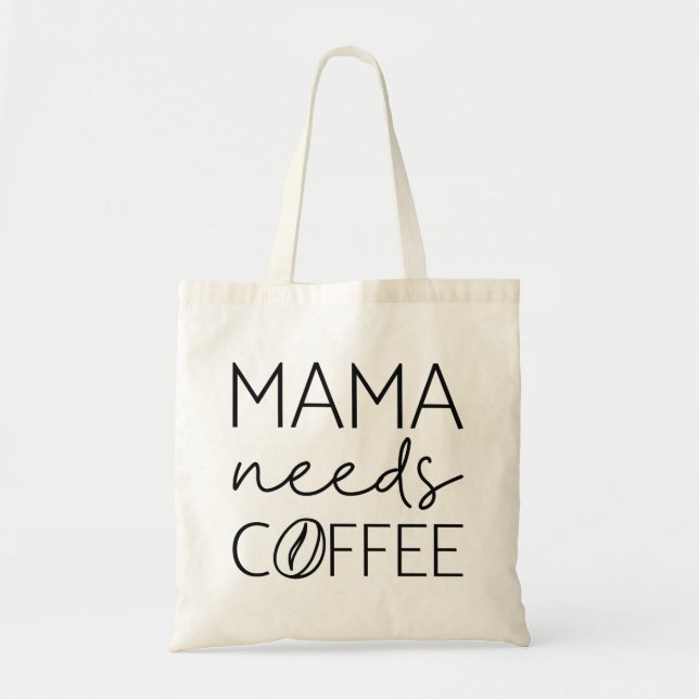 Mamma Needs Coffee Tygkasse (Framsidan)