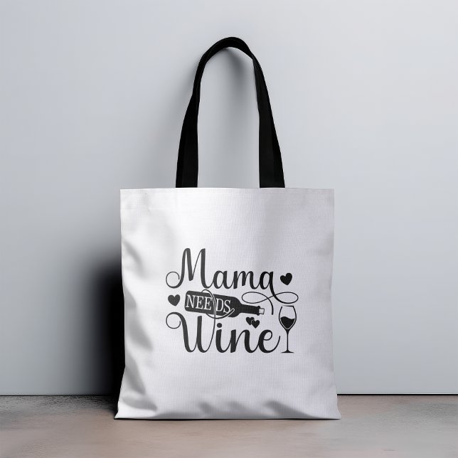 Mamma Needs Vin Funny Quote Vin Älskare Humor Tygkasse (Skapare uppladdad)