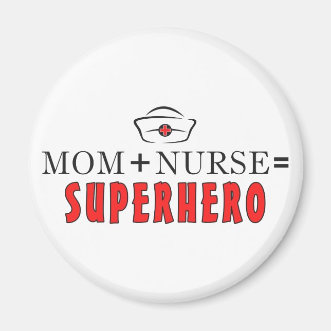 Mamma + Nurse = Superhjälte Magnet (Framsidan)