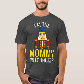 MAMMA Nutcracker Matchning Familj Mamma jul 1 T Shirt