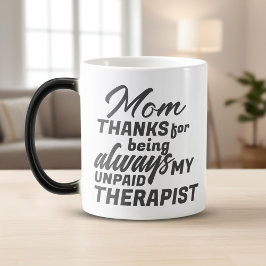 Mamma obetald terapeut Rolig humor Mors dag Magisk Mugg