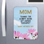 Mamma Obetald terapibehandlare Lung Blommigt Mors  Magnet<br><div class="desc">Mamma Obetald Therapist Funny Humor Blommigt Mors dag Magnet. Lustigt Mors dag magnet med humoristiskt citat: " Tack för att du alltid är min obetalda terapeut " . Texten står i  kontext med rosa blommor och blå himmel. Du kan ändra valfri text på magneten.</div>