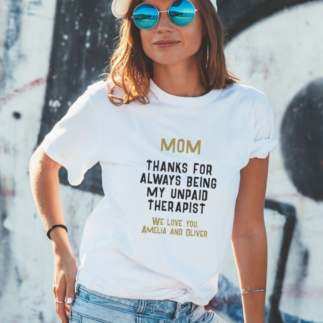 Mamma Obetald terapist nuny Humor Mors dag T Shirt (Skapare uppladdad)
