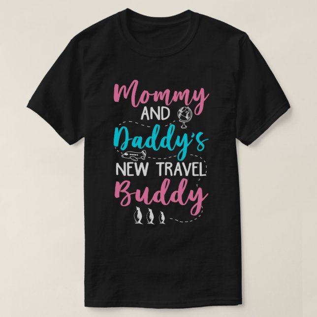 Mamma och Daddys New Travel Buddy 1 T Shirt (Design framsida)