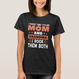 Mamma och mormor t shirt