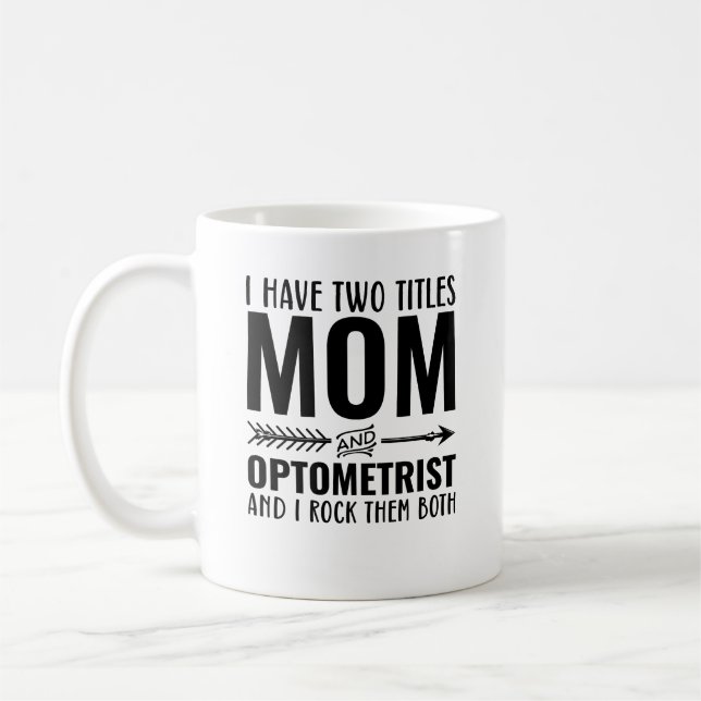 Mamma och Optometrist funny Kaffemugg (Vänster)