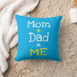 Mamma och Pappa är jag Kudde