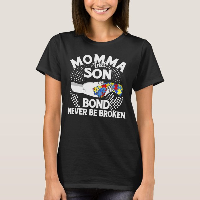 Mamma och son Bond har aldrig brutits vid autism m T Shirt (Framsida)
