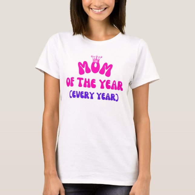 Mamma - och varje år t shirt (Framsida)