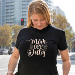 Mamma off Duty Dam T-Shirt