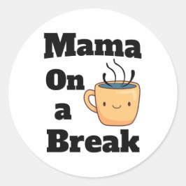 Mamma om ett Mors dag-gift för kaffebrösten Cute B Runt Klistermärke