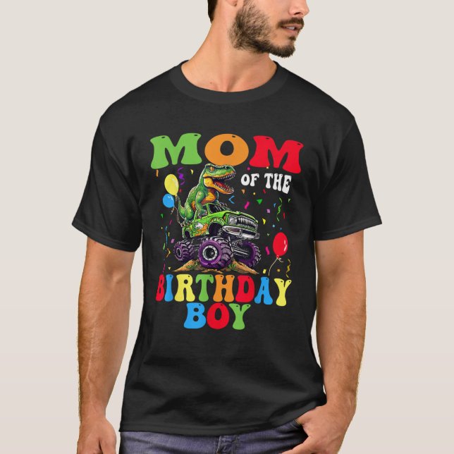 Mamma om födelsedagspojken Dinosaur Monster Lastbi T Shirt (Framsida)