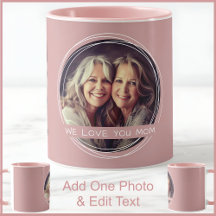 Mamma One Photo & Text Dusty Ro Rosa C91 Two Tone
