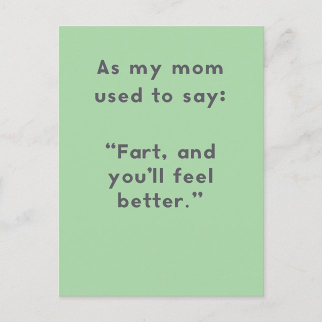 Mamma Ord: Fart och du känner bättre Roligt Vykort (Framsida)