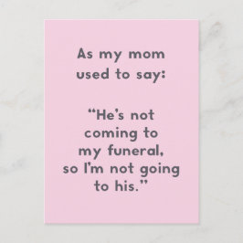 Mamma Ord: Kommer inte till mitt begravningsjobb Vykort