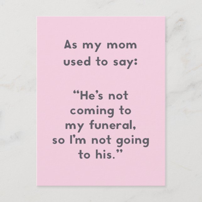 Mamma Ord: Kommer inte till mitt begravningsjobb Vykort (Framsida)