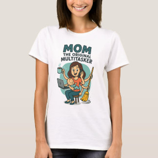 Mamma: Original Multitasker - Funny Mors dag T Shirt