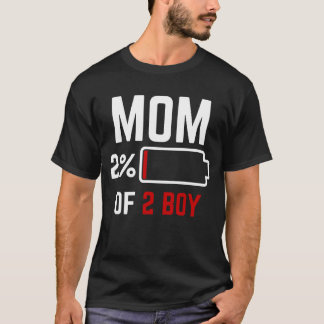 Mamma på 2 pojkar Lågbatteriladdande födelsedag fö T Shirt