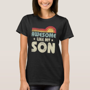 Mamma Pappa Citat Fantastisk som min son Lycklig F T Shirt