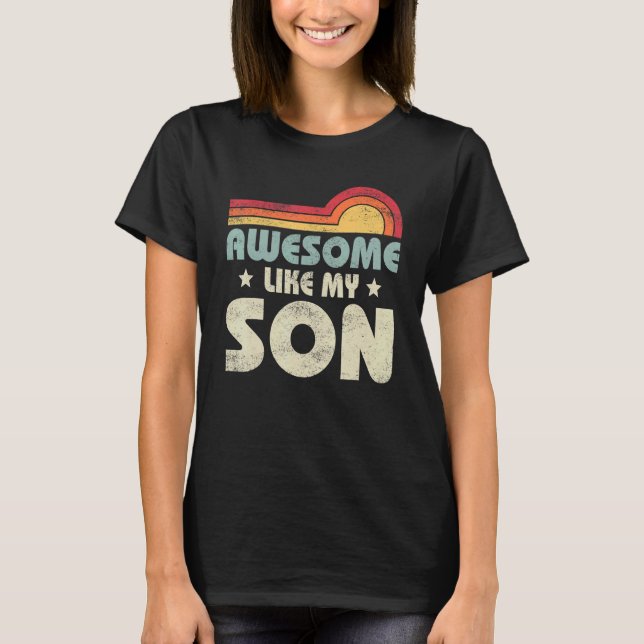 Mamma Pappa Citat Fantastisk som min son Lycklig F T Shirt (Framsida)